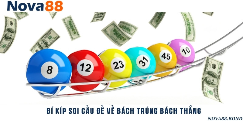 Hướng dẫn soi cầu chính xác khi đề hôm nay về 76