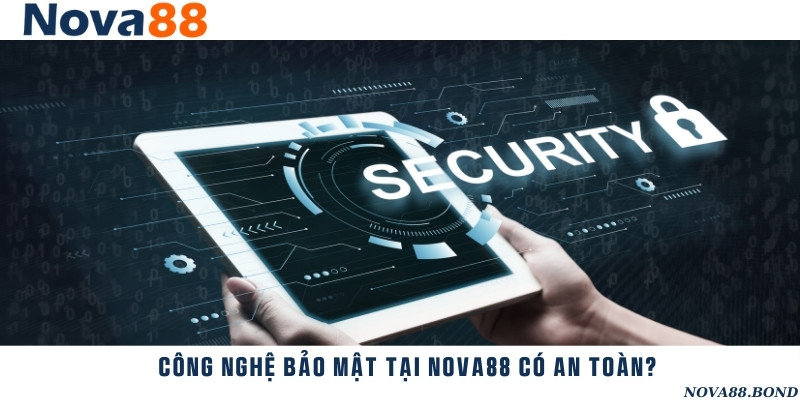 Hệ thống công nghệ bảo mật hàng đầu được nhà cái áp dụng trong mọi hoạt động
