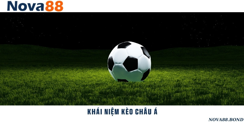 Kèo bóng đá châu Á luôn là loại kèo thu hút các thành viên chọn lựa