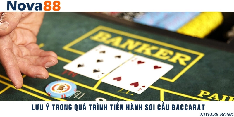 Lưu ý giúp quá trình soi cầu Baccarat trở nên suôn sẻ hơn